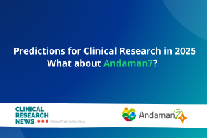 Predictions for Clinical Research in 2025: What about Andaman7? 